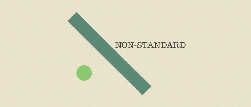 Abstract graphic with a diagonal teal bar, a green circle and the words 'Non-standard'